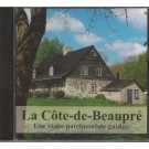 CD La Côte-de-Beaupré, Une visite patrimoniale guidée, de la Société du patrimoine et d'histoire de la Côte-de-Beaupré, CD, Présentation de lieux historiques de la Côte-de-Beaupré, vue 1