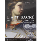 Livre, L'Art Sacré en Amérique française, de Madeleine Landry et Robert Derome, Le trésor de la Côte-de-Beaupré, Québec, Éditions du Septentrion, 2005, 207 p., ill., Un éblouissant portrait d'oeuvres produites du XVIIe au XIXe siècle, vue 1